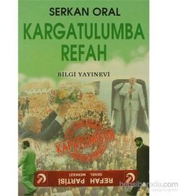 KARGATULUMBA REFAH - SERKAN ORAL