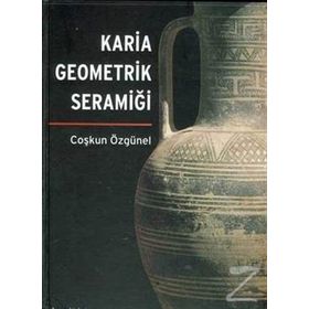 KARIA GEOMETRIK SERAMİĞİ - COŞKUN ÖZGÜNEL