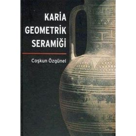 KARIA GEOMETRIK SERAMİĞİ - COŞKUN ÖZGÜNEL