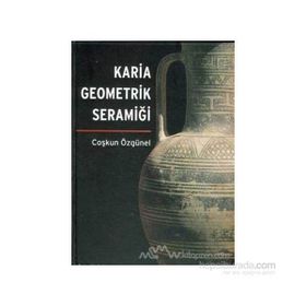 KARIA GEOMETRIK SERAMİĞİ - COŞKUN ÖZGÜNEL