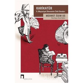 Karikatür 2. Meşrutiyet Döneminin Ünlü Simaları - Mehmet Asım Us