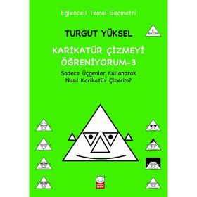 Karikatür Çizmeyi Öğreniyorum - 3 - Turgut Yüksel