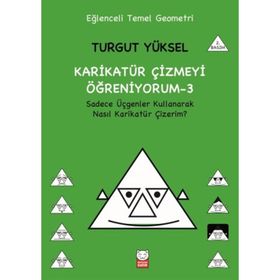 Karikatür Çizmeyi Öğreniyorum - 3 - Turgut Yüksel