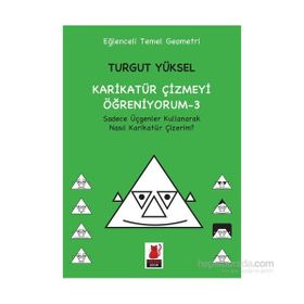 Karikatür Çizmeyi Öğreniyorum - 3 - Turgut Yüksel