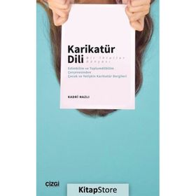 Karikatür Dili Bir İhlaller Dünyası Kadri Nazlı