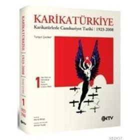 KARİKATÜRKİYE (3 CILT) KARİKATÜRLERLE CUMHURIYET TARIHI 1923-2008 - TURGUT ÇEVİKER