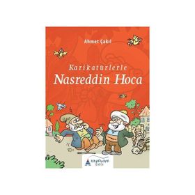 Karikatürlerle Nasreddin Hoca - Ahmet Çakıl