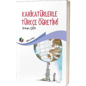 Karikatürlerle Türkçe Öğretimi - Erkan Çer