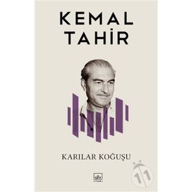 KARILAR KOĞUŞU - KEMAL TAHIR (ISBN:9789754780536)