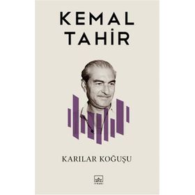 KARILAR KOĞUŞU - KEMAL TAHIR (ISBN:9789754780536)