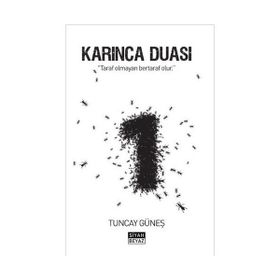 KARINCA DUASI - TUNCAY GÜNEŞ