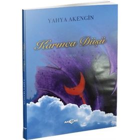Karınca Düşü - Yahya Akengin
