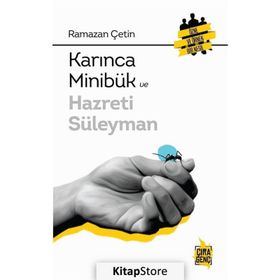 Karınca Minibük Ve Hazreti Süleyman - Ramazan Çetin
