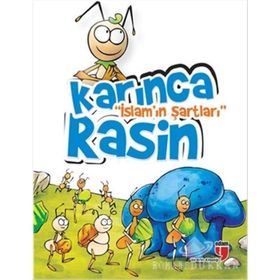 Karınca Rasin - İslam’ın Şartları - Alpaslan Durmuş Derya Işık Özbay Hatice Işılak Durmuş