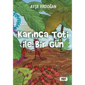 Karınca Toti ile Birgün Ayşe Erdoğan