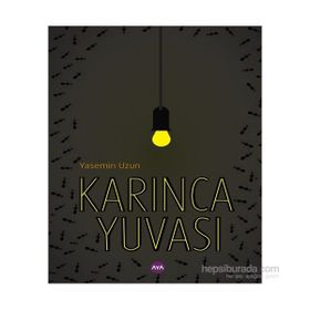 Karınca Yuvası - Yasemin Uzun