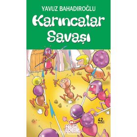 Karıncalar Savaşı - Yavuz Bahadıroğlu