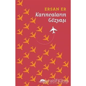 Karıncaların Gözyaşı - Ersan Er - Motto