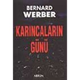 Karıncaların Günü Bernard Werber