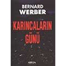 Karıncaların Günü Bernard Werber