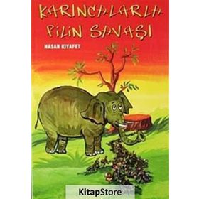 Karıncalarla Filin Savaşı - Hasan Kıyafet