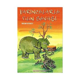 Karıncalarla Filin Savaşı - Hasan Kıyafet