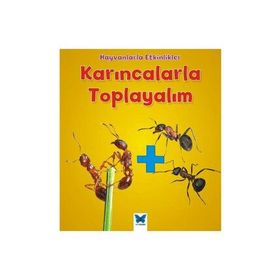 Karıncalarla Toplayalım - Tracey Steffora