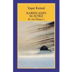 Karıncanın Su İçtiği Bir Ada Hikayesi 2 - Yaşar Kemal