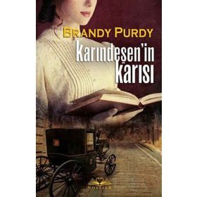 Karındeşen’in Karısı - Brandy Purdy