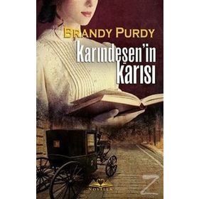 Karındeşen’in Karısı - Brandy Purdy