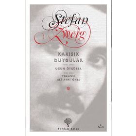 KARIŞIK DUYGULAR ´CONFUSION´ - STEFAN ZWEIG