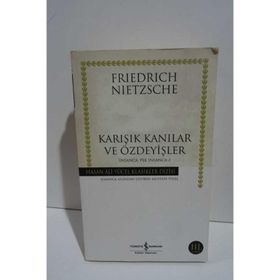 Karışık Kanılar ve Özdeyişler İnsanca Pek İnsanca 2 - Friedrich Nietzsche