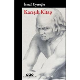 Karışık Kitap - Ismail Uyaroglu