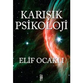 Karışık Psikoloji - Elif Ocaklı
