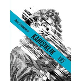 Karışıklık - Neal Stephenson