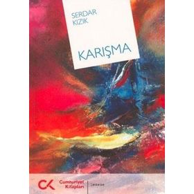 KARIŞMA - SERDAR KIZIK