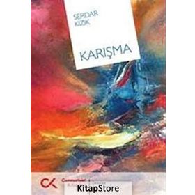 KARIŞMA - SERDAR KIZIK