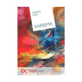 KARIŞMA - SERDAR KIZIK