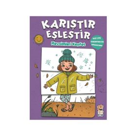Karıştır Eşleştir - Mevsimleri Keşfet - M. Sacide Kafalı