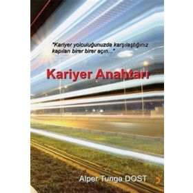 Kariyer Anahtarı - Alper Tunga Dost - Cinius Yayınları