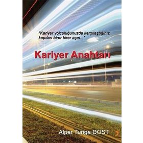 Kariyer Anahtarı - Alper Tunga Dost - Cinius Yayınları