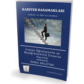 Kariyer Basamakları Uzman Öğretmen ve Başöğretmenlik Sınavlarına Hazırlık Konu Anlatımı - Pelikan Yayınları