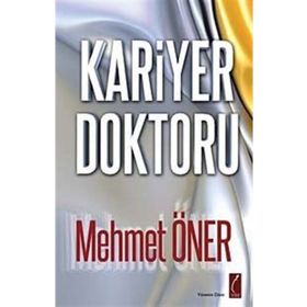 KARIYER DOKTORU - MEHMET ÖNER