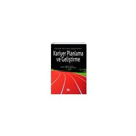 Kariyer Planlama ve Geliştirme - Pegem Yayınları