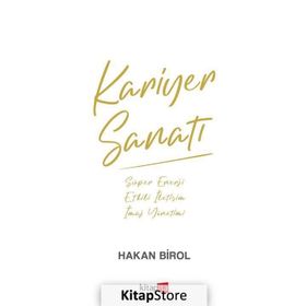 Kariyer Sanatı - Hakan Birol