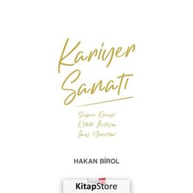 Kariyer Sanatı - Hakan Birol