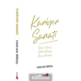 Kariyer Sanatı - Hakan Birol