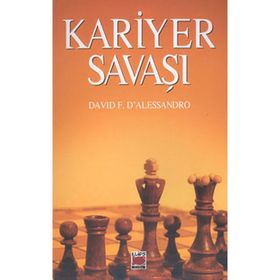 KARIYER SAVAŞI - DAVID F. D´ALESSANDRO