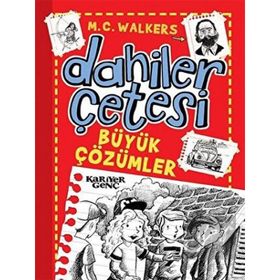 Kariyer Yayınları Dahiler Çetesi Büyük Çözümler M. C. Walkers