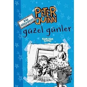 Kariyer Yayınları Peter Quinn - Güzel Günler
